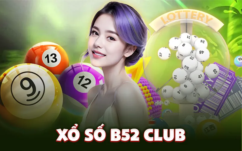 Xổ số B52 Club